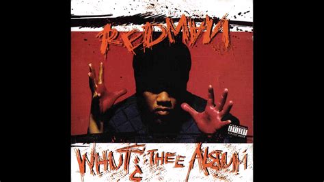 Redman Whut Thee Album Youtube