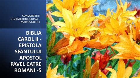 BIBLIA CAROL II EPISTOLA SFANTULUI APOSTOL PAVEL CATRE ROMANI 5