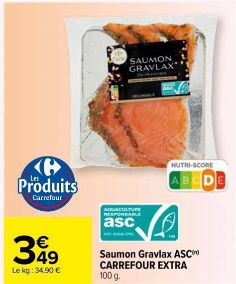 Promo Saumon Gravlax Asc Carrefour Extra Chez Carrefour