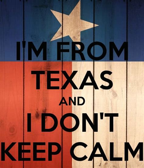 Texas Pride Quotes. QuotesGram