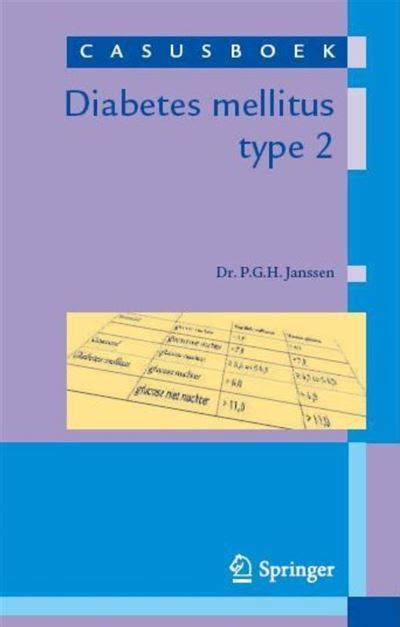 Casusboek Diabetes Mellitus Type 2 Broché Paul Jansen Achat Livre