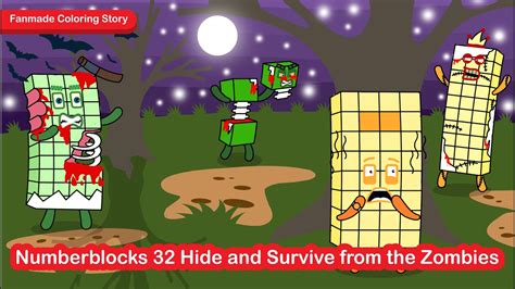 Numberblocks 32 Hide And Survive From The Zombies Numberblocks Fanmade Coloring Youtube