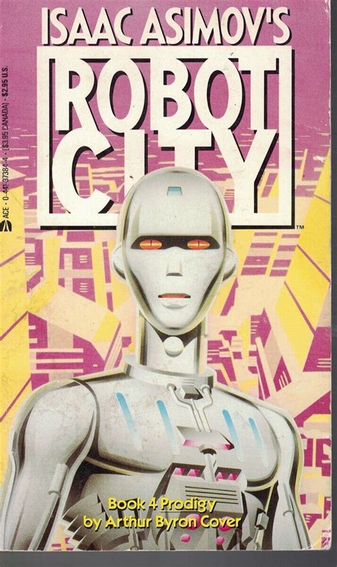 Isaac Asimovs Robot City Prodigy Book 4 Ebay