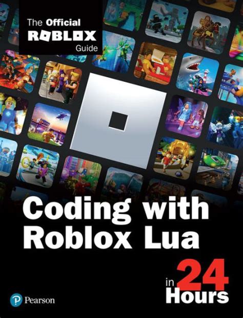 Coding With Roblox Lua in 24 Hours: The Official Roblox Guide by Roblox ...