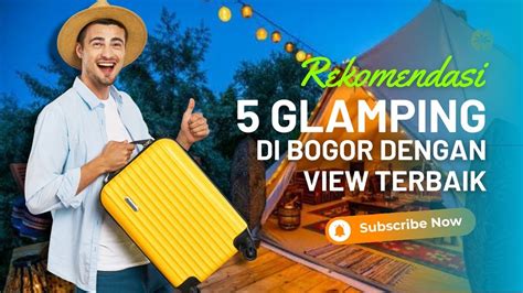 5 Rekomendasi Tempat Glamping Di Bogor Yang Seru Ada Private Pool