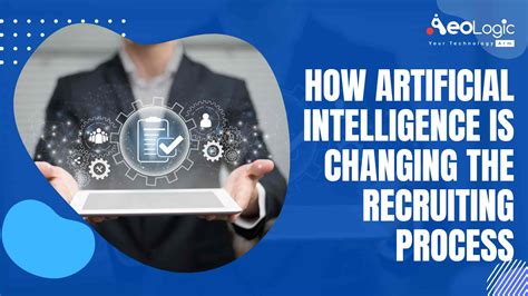 The Role Of Ai In Recruiting Process Aeologic Blog