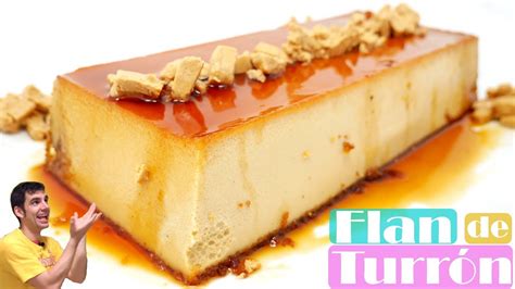 FLAN de TURRÓN solo 3 INGREDIENTES DELICIOSO y SIN GLUTEN