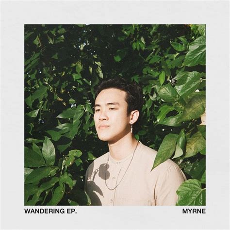 Myrne Wandering Ep Lyrics And Tracklist Genius