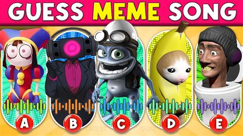 Guess Meme Song 🎵🎙️🔥skibidi Toilet Crazy Frog Camera Man Banana