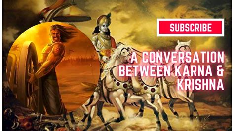 Shree Krishna And Karna A Conversation About Destiny And Free Will