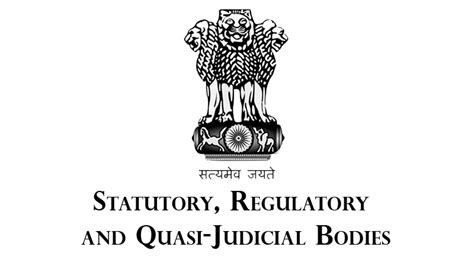 सांविधिक विनियामक एवं अर्ध न्यायिक निकाय Statutory Regulatory And