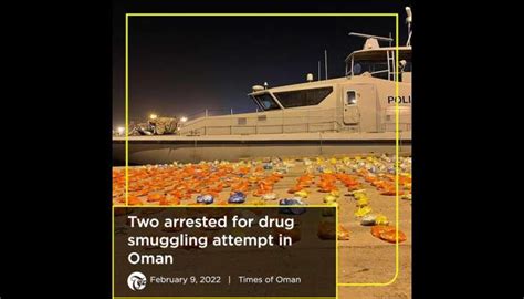 Maghrib Minute Two Arrested For Drug Smuggling Attempt In Oman Times