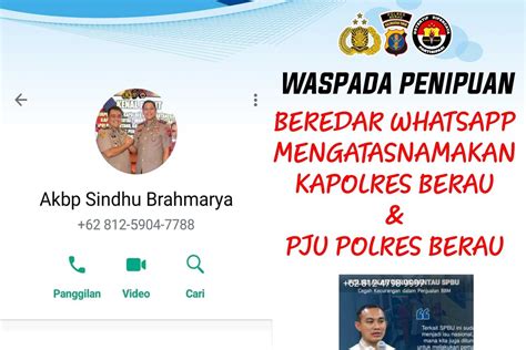 Modus Penipuan Catut Nama Kapolres Dan Kasat Reskrim Polres Berau A News