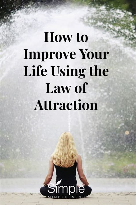 How To Improve Your Life Using The Law Of Attraction Laptrinhx News