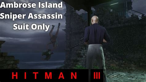 Ambrose Island Silent Sniper Assassin Suit Only Igt Youtube