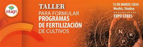 Taller para Formular Programas de Fertilización de Cultivos mochis