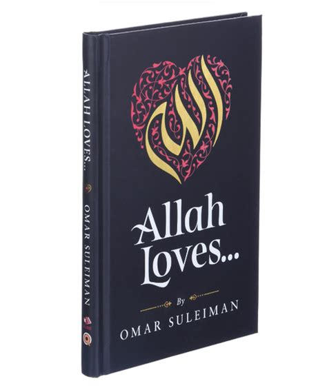 Allah Loves By Omar Suleiman Al Huda Bookstore