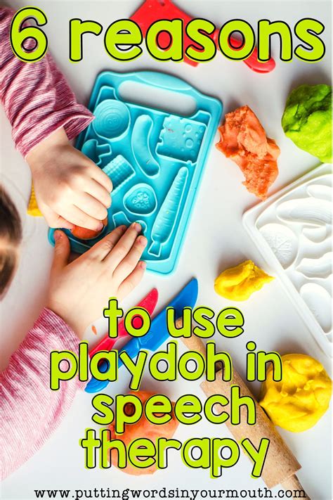 7 Reasons To Use Playdough In Speech Language Therapy Speech