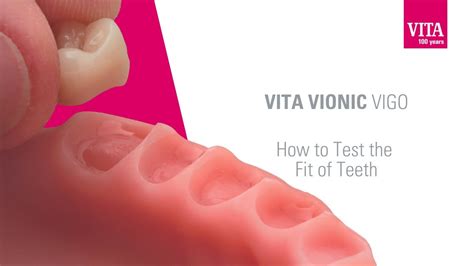 VITA VIONIC VIGO How To Test The Fit Of Teeth YouTube