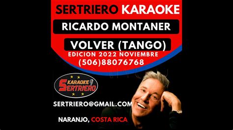 Volver Ricardo Montaner Tango Demo Sertriero Karaoke Youtube