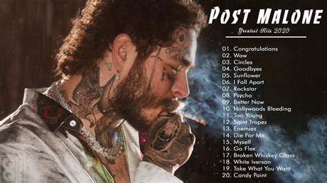 Post Malone Best Songs Of Post Malone Post Malone Greatest Hits