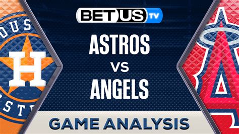 Predictions And Analysis Astros Vs Angels Jun