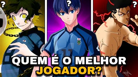 TOP 8 MELHORES JOGADORES DO BLUE LOCK RANQUEADOS DO MAIS FRACO AO MAIS