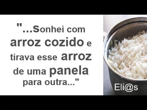O Que Significa Sonhar Com Arroz Cozido - SONHAR QUE PASSA ARROZ COZIDO DE UMA PANELA PARA OUTRA significado ...