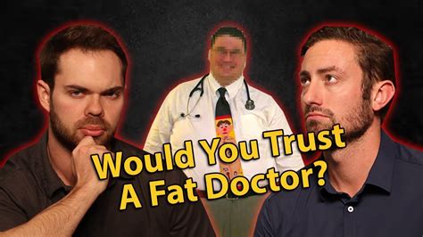 Can You Trust A Fat Doctor The Gillett Health Podcast 46 YouTube