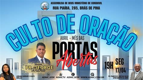 Culto De Ora O E Liberta O Abril M S Das Portas Abertas