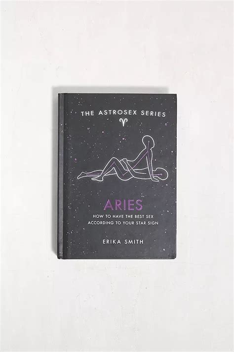 Astrosex Aries How To Have The Best Sex According To Your Star Sign