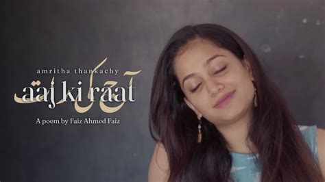 Aaj Ki Raat Official Video Amritha Thankachy Youtube