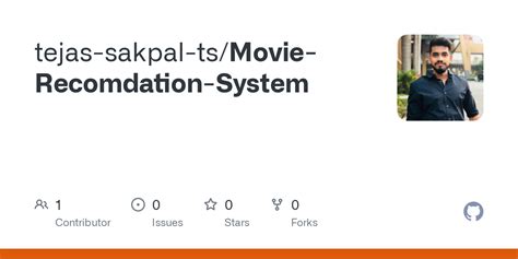 Github Tejas Sakpal Ts Movie Recomdation System