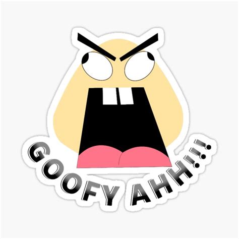 "Goofy Ahh Meme " Sticker for Sale by crockerp | Redbubble