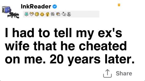 I Had To Tell My Exs Wife That He Cheated On Me 20 Years Later Youtube