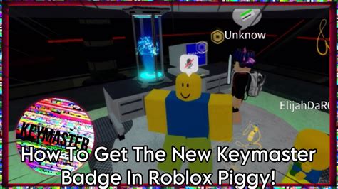 How To Get The New Keymaster Badge In Roblox Piggy Youtube