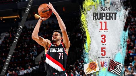 Rayan Rupert Highlights Pts Trail Blazers Vs Suns Jan