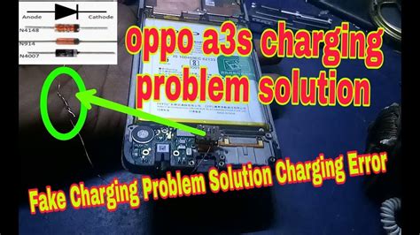 Oppo A3s Charging Problem Fake Charging Problem Solution Here With Using Zener Diode Charging