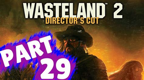 Wasteland Director S Cut Walkthrough Part Synth Sighting At The