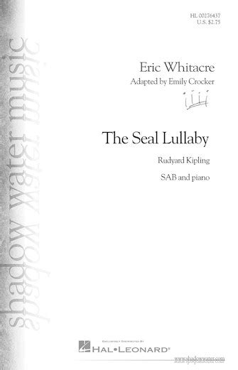 The Seal Lullaby Sheet Music Eric Whitacre Choral 276437 By Hal Leonard