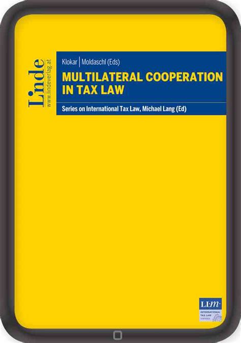 Multilateral Cooperation In Tax Law Linde Verlag