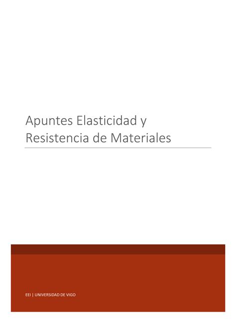 Apuntes Elasticidad Elasticidad Y Ampliacion De Resistencia De