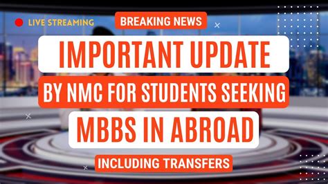 Important Update By NMC For Students Seeking MBBS In Abroad Including