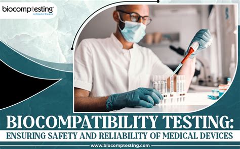 Biocompatibility Testing Ensuring Safety And Reliability Of Medical