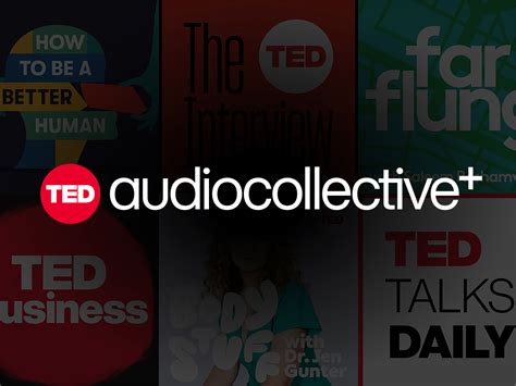 Ted Launches Ted Audio Collective A New Subscription On Apple