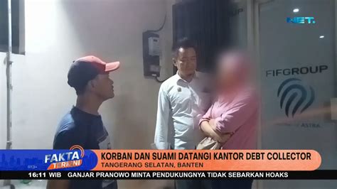 Irt Di Tanggerang Jadi Korban P L C H N Oleh Oknum Debt Collector