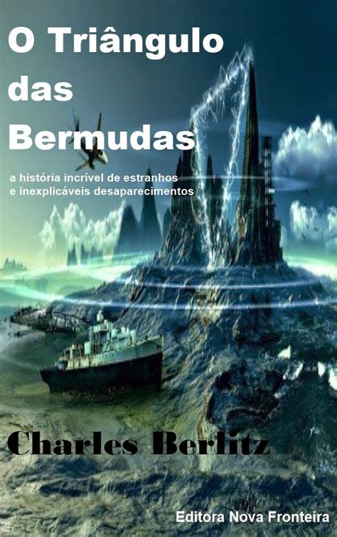 O Triângulo Das Bermudas The Bermuda Triangle Charles Berlitz