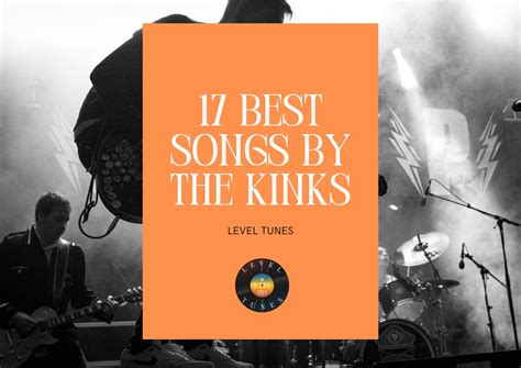 17 Best Songs By The Kinks: 17 Songs You Need To Hear