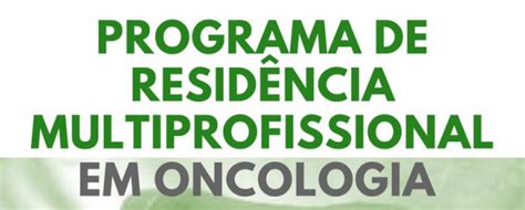 Residência Multiprofissional em Oncologia