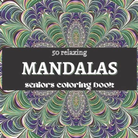 Relaxing Mandalas Coloring Book Large Print Mandala For Beginners